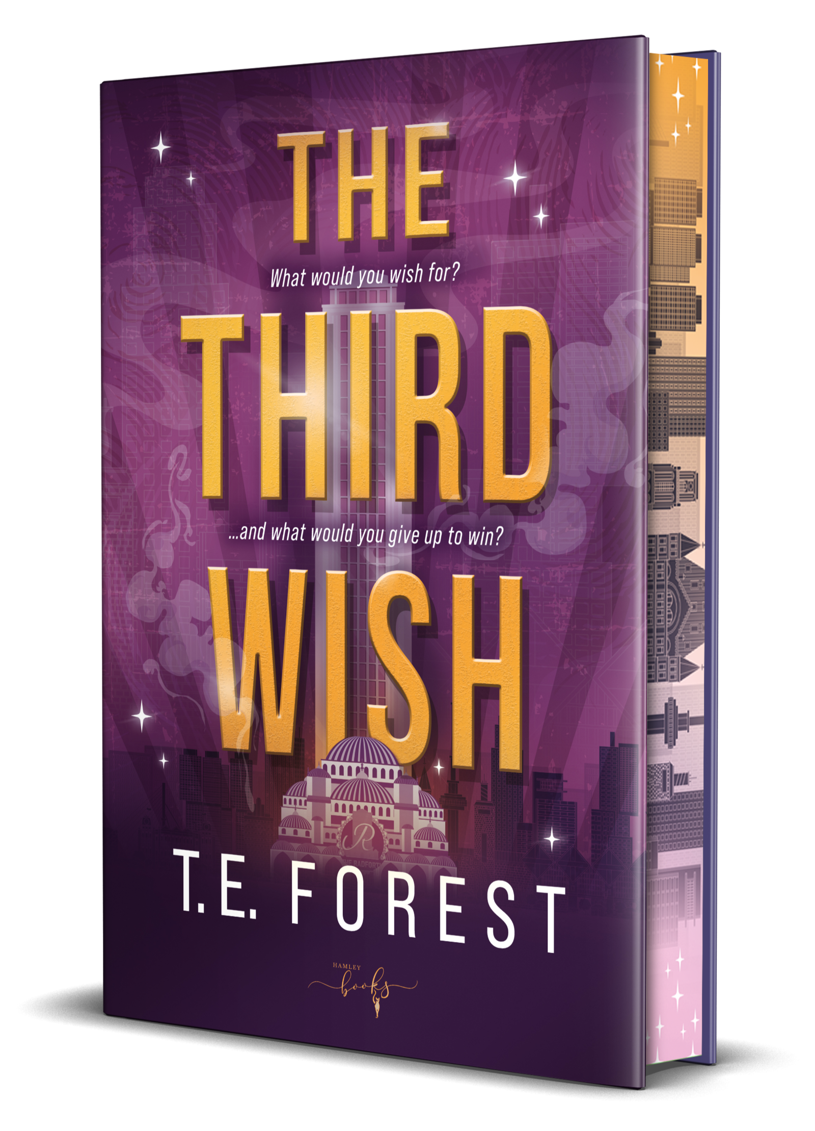 THE THIRD WISH COVER A purple background with a city skyline. In the middle is a mosque-like building from which a giant skyscraper reaches into the clouds. Surrounding the skyscraper is the title in bright orange: The Third Wish by T.E. Forest.